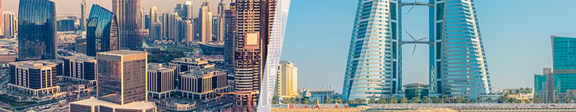 Dubai and Bahrain