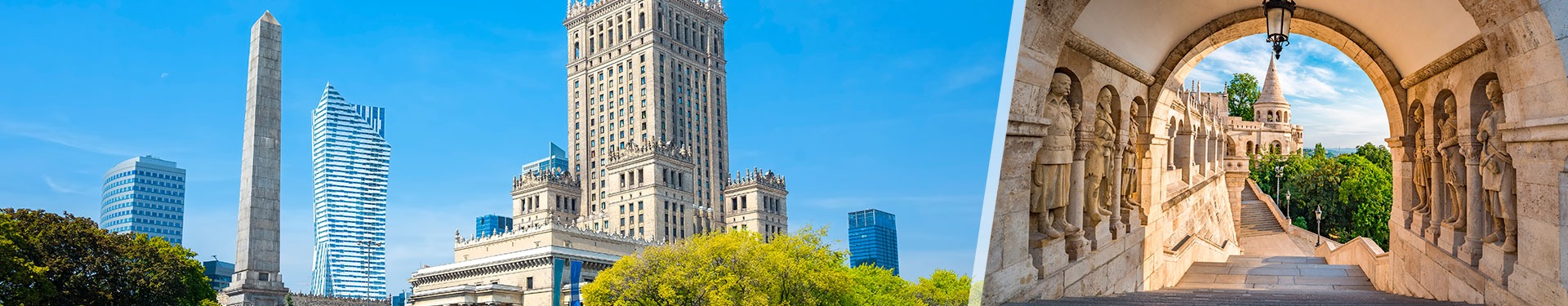 Budapest and Warsaw